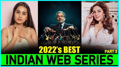 Top 50 Indian Web Series (2022